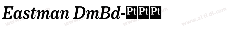 Eastman DmBd字体转换